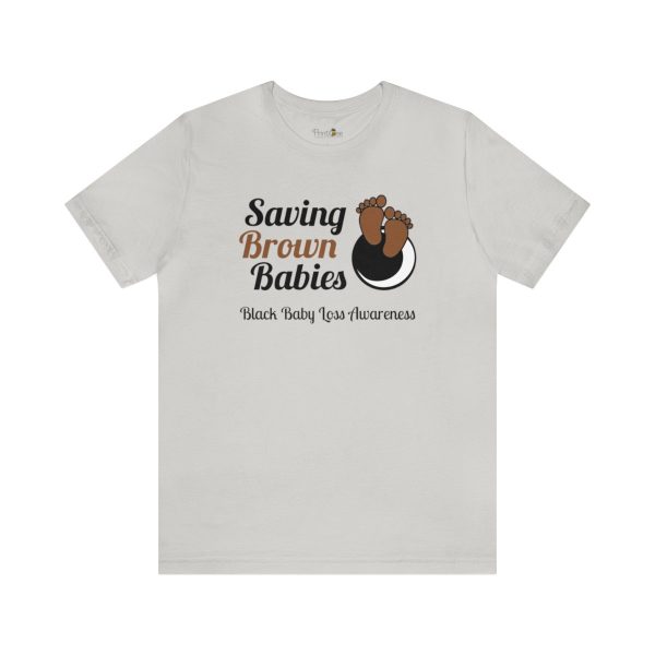 Saving Brown Babies Tee - Image 15