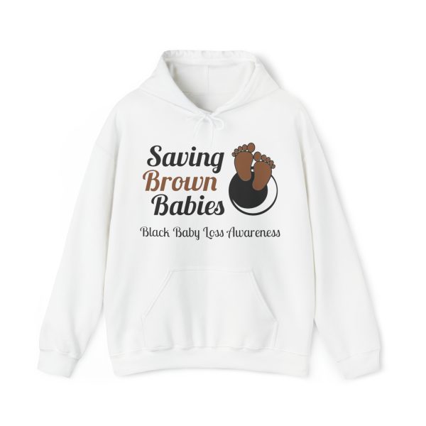 Saving Brown Babies Hooded Sweatshirt - Image 10